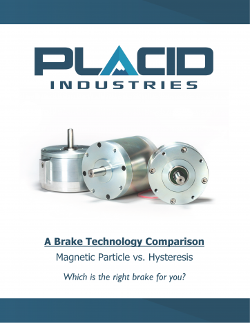 Placid Industries eBook - Magnetic Particle vs Hysteresis Brakes